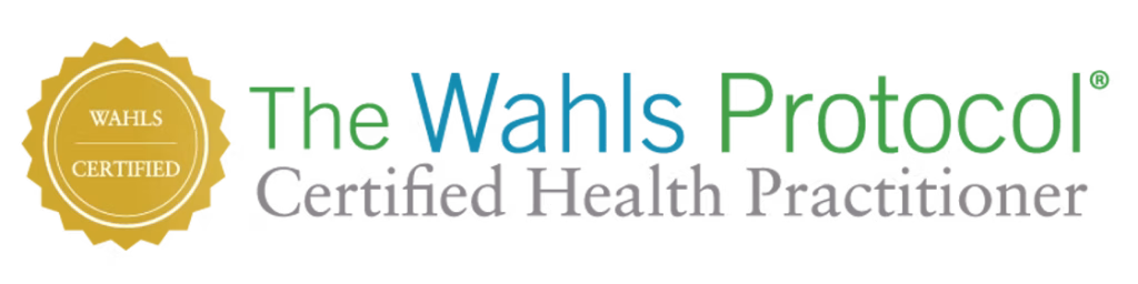 A gold seal labeled "Wahls Certified" appears next to the text "The Wahls Protocol Certified Health Practitioner" in a clean, modern font.